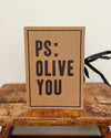 PS: Olive You Book Box